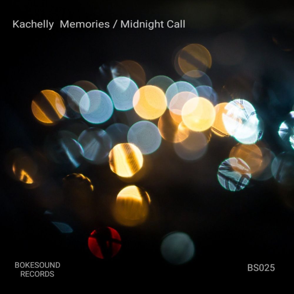 Kachelly - Memories [BS025]